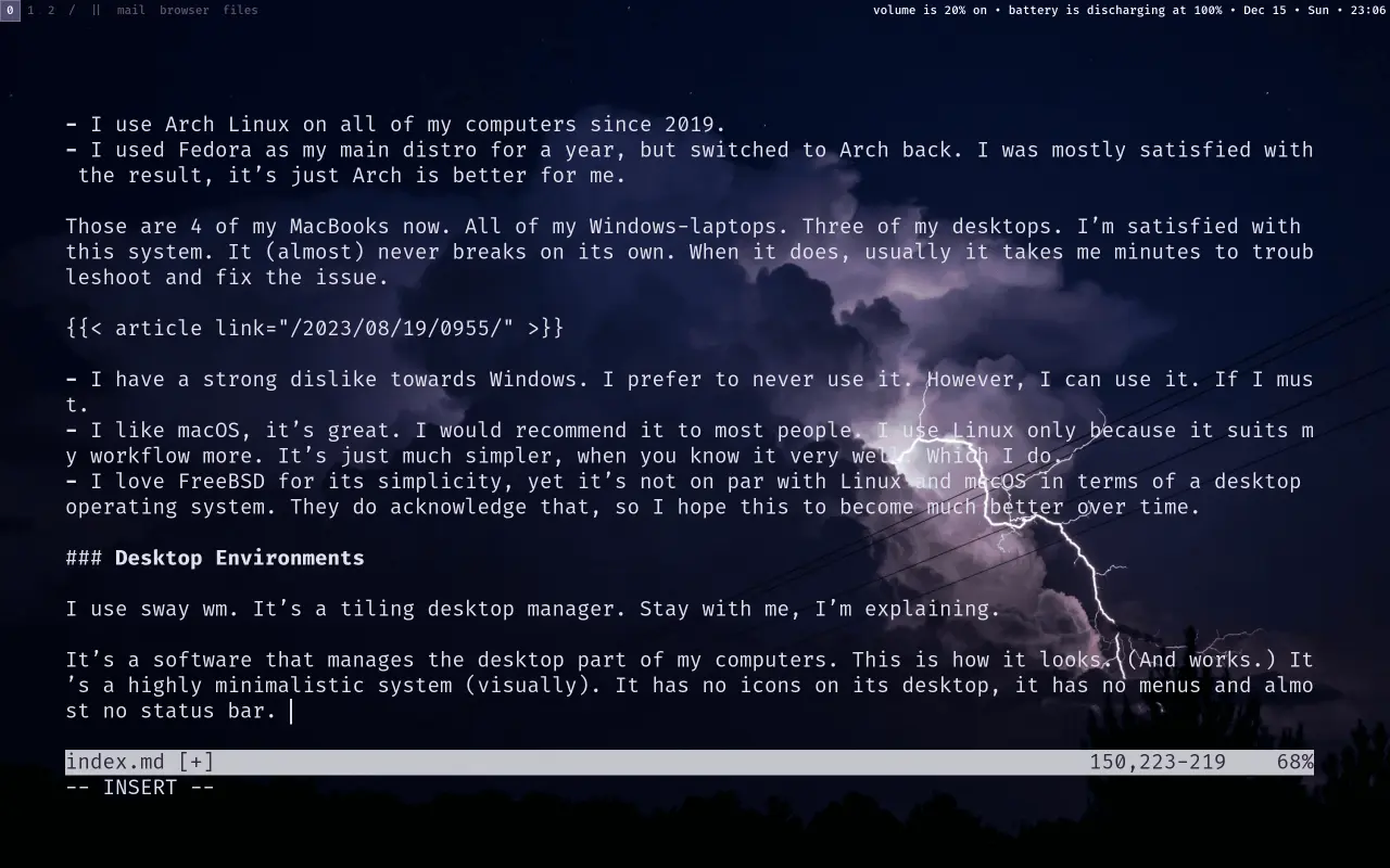 Desktop Environment: Sway WM + nvim, written text is in there